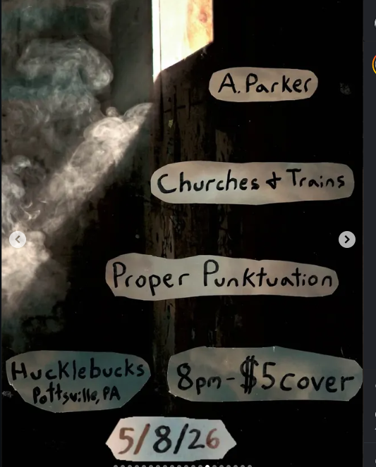 Flyer for Proper Punktuation, Churches and Trains, A Parker