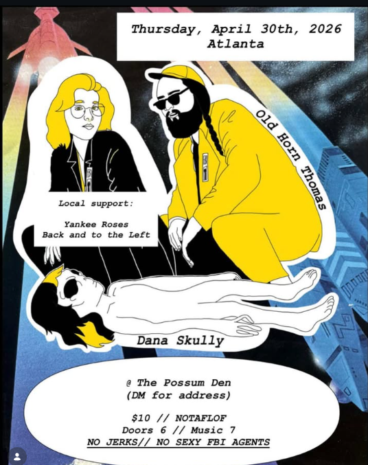 Flyer for Dana Skully, Yankee Roses, Old Horn Thomas, Back and to the Left