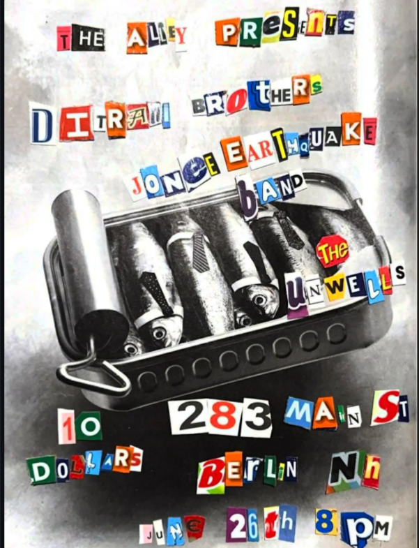 Flyer for Ditrani Brothers, Jonee Earthquake Band, The Unwells