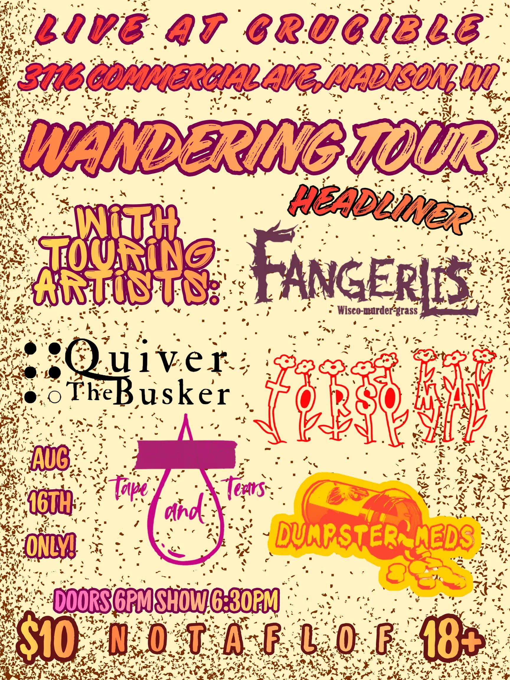 Flyer for Dumpster Meds, Tape and Tears, Quiver The Busker, Torso Man, Fangerlis