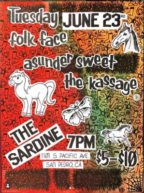Flyer for Asunder Sweet, Folk Face, The Kassage