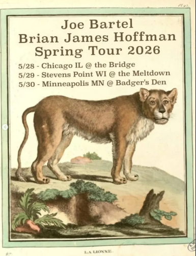 Flyer for Joe Bartel, Brian James Hoffman
