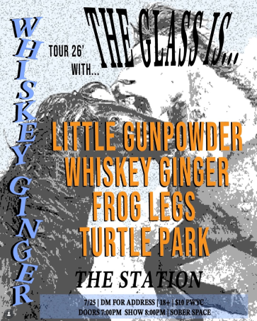 Flyer for Frog Legs, Little Gunpowder, Whiskey Ginger, Turtle Park