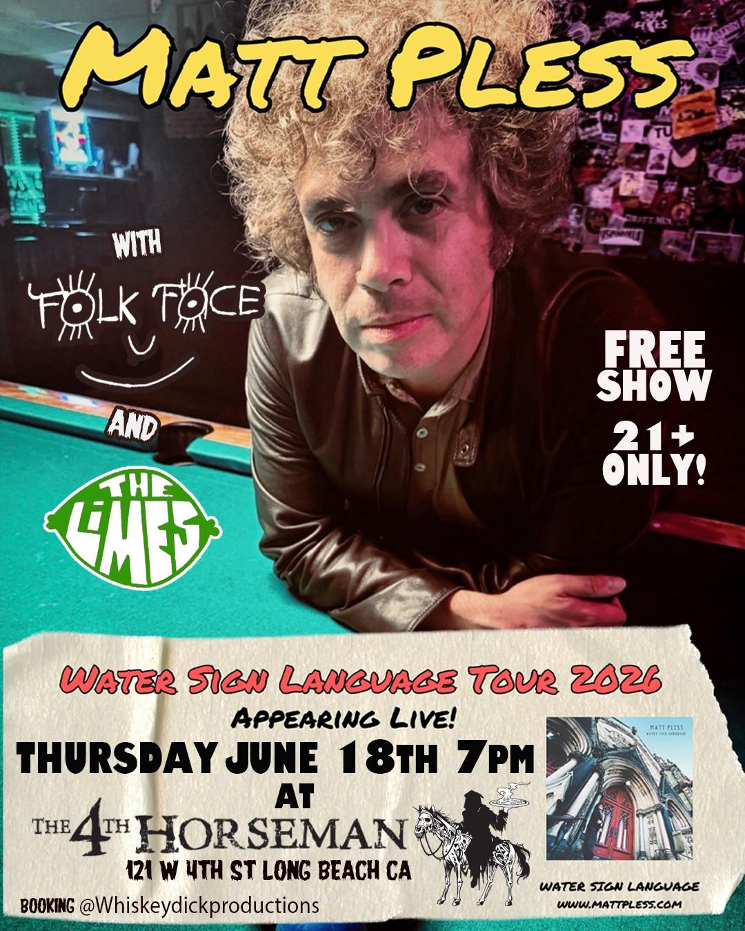 Flyer for Matt Pless, The Limes, Folk Face