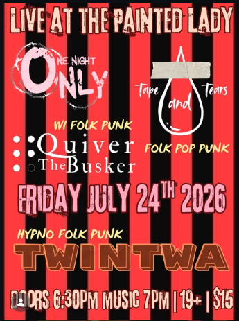 Flyer for Tape and Tears, Quiver The Busker, Twintwa