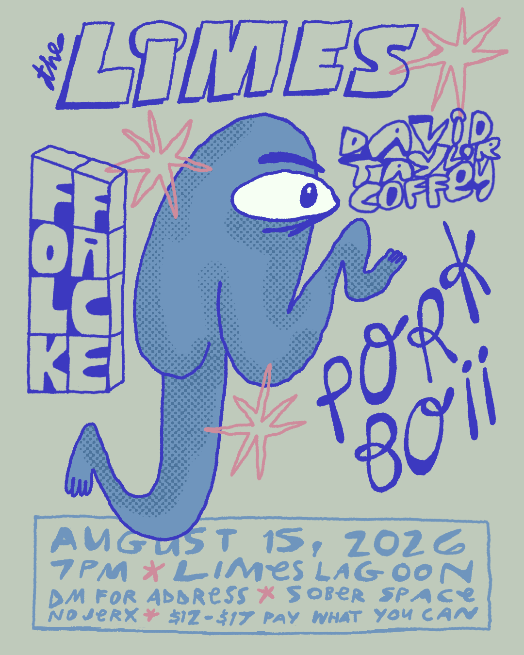 Flyer for The Limes, Folk Face, David Taylor Coffey, Porkboii