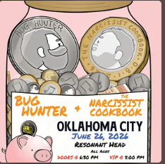 Flyer for The Narcissist Cookbook, Bug Hunter, Jam Mechanics