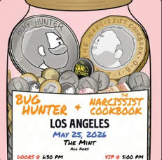Flyer for The Narcissist Cookbook, Bug Hunter, Jam Mechanics