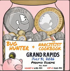 Flyer for The Narcissist Cookbook, Bug Hunter, Jam Mechanics