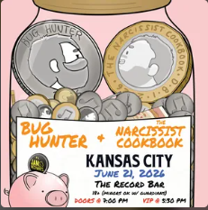 Flyer for The Narcissist Cookbook, Bug Hunter, Jam Mechanics