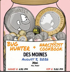 Flyer for The Narcissist Cookbook, Bug Hunter, Jam Mechanics