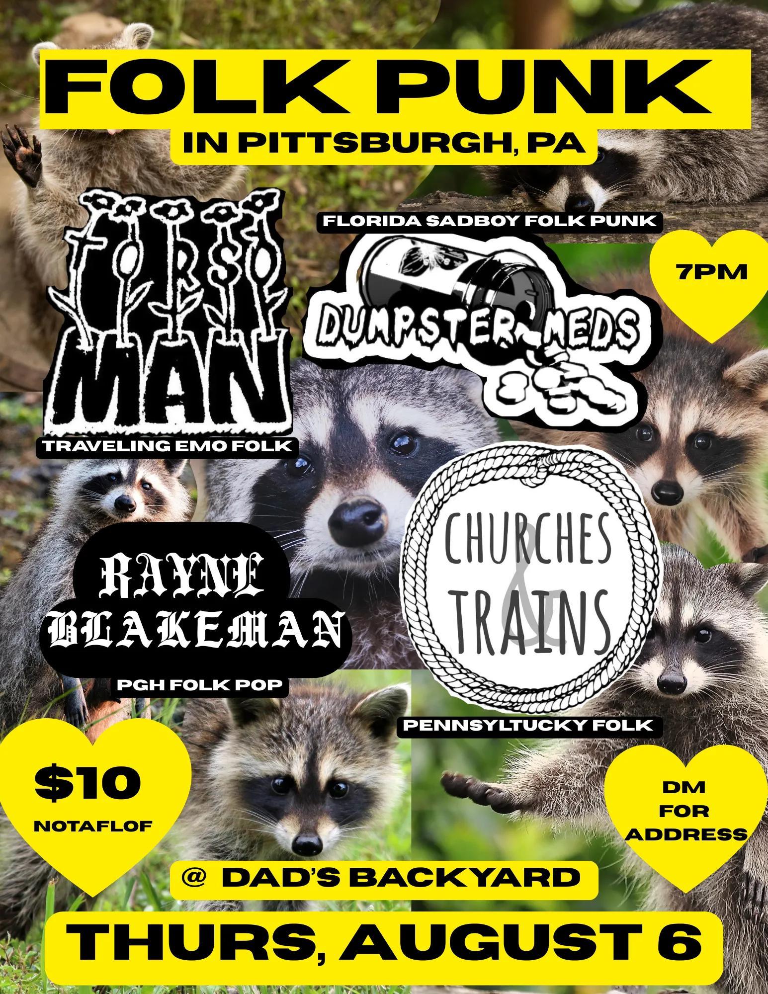 Flyer for Dumpster Meds, Rayne Blakeman, Torso Man, Churches and Trains