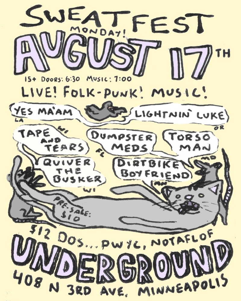 Flyer for Dumpster Meds, Tape and Tears, Quiver The Busker, Yes Ma'am, Torso Man, Lightnin' Luke, Dirtbike Boyfriend
