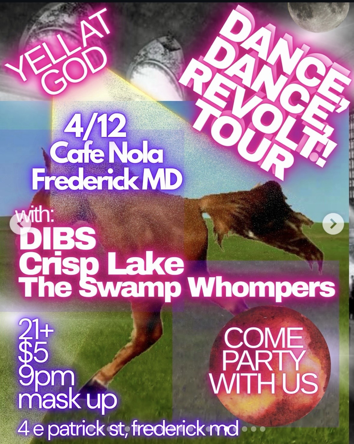 Flyer for Yell At God, Crisp Lake, Dog in a Boy Suit (DIBS), The Swamp Whompers