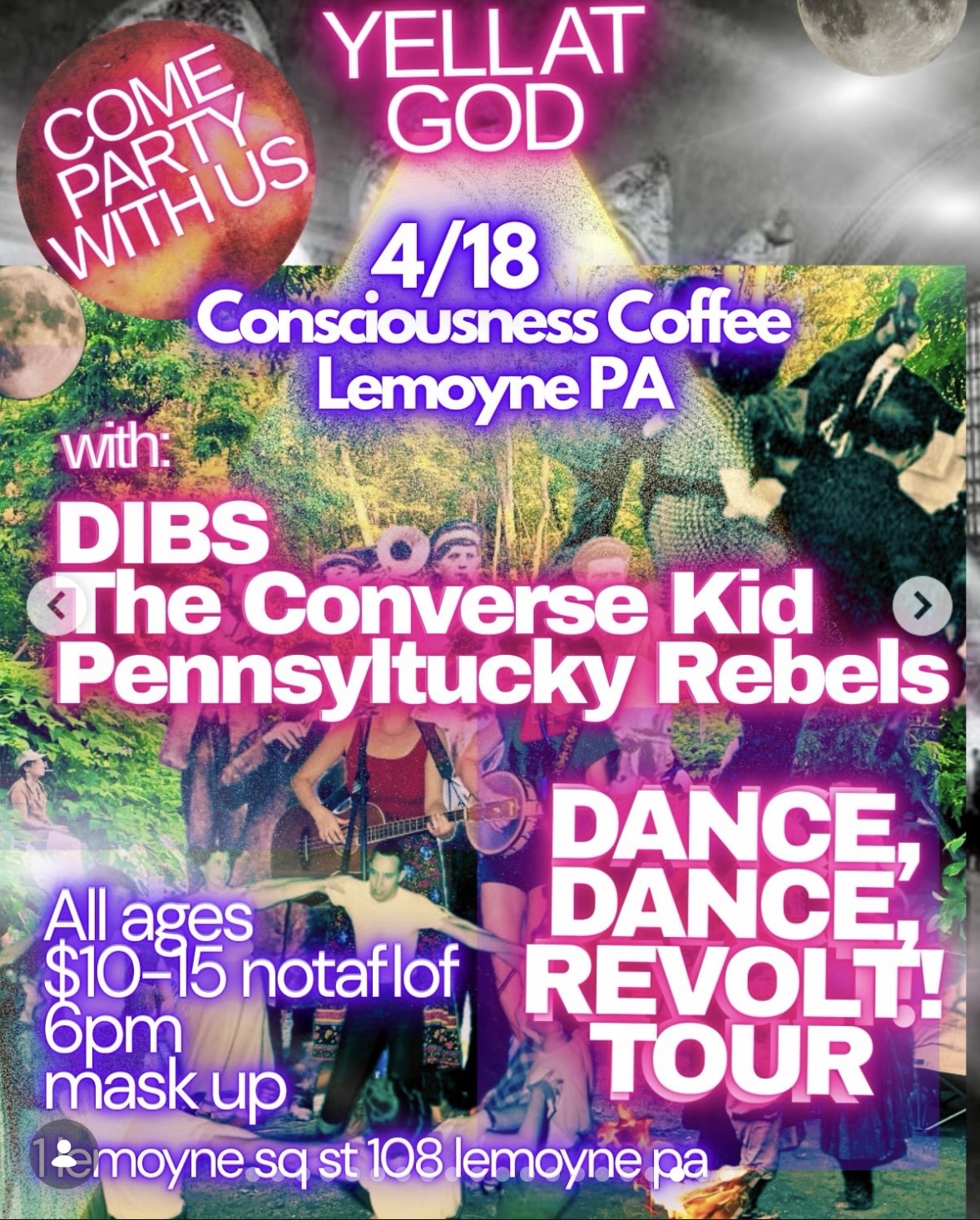 Flyer for Yell At God, The Converse Kid, Dog in a Boy Suit (DIBS), Pennsyltucky Rebels