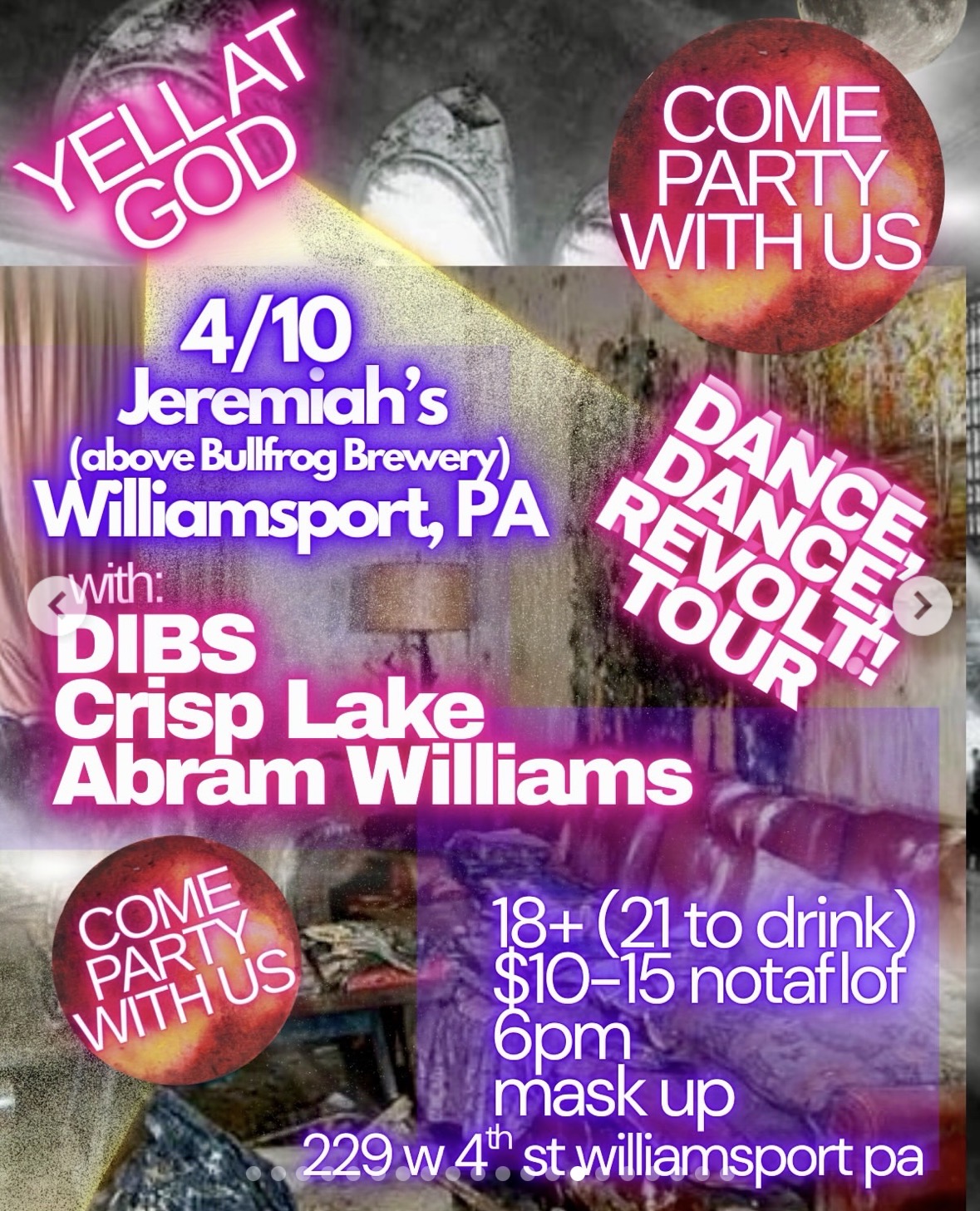 Flyer for Yell At God, Crisp Lake, Abram Williams, Dog in a Boy Suit (DIBS)