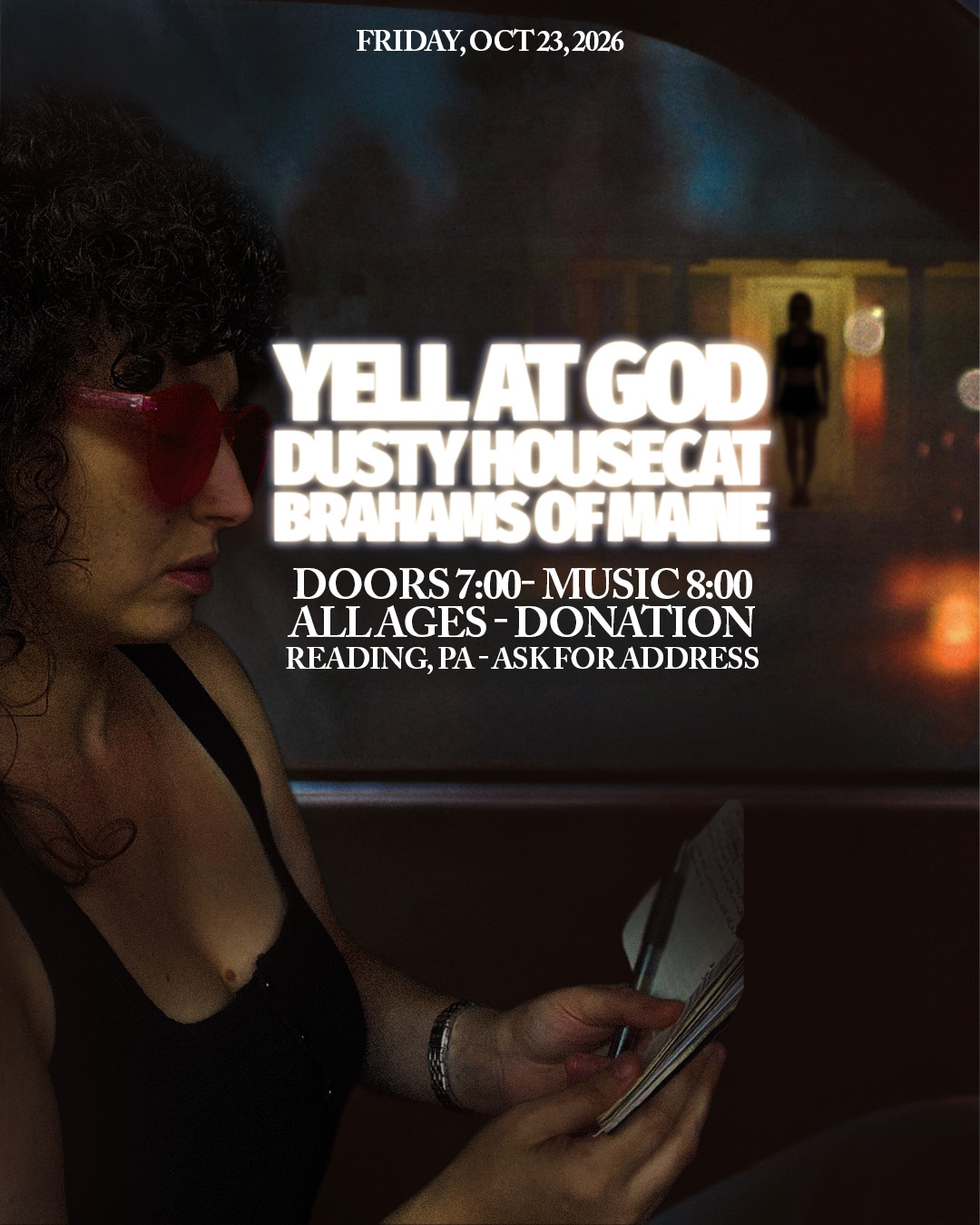 Flyer for Yell At God, Dusty Housecat, Brahms of Maine