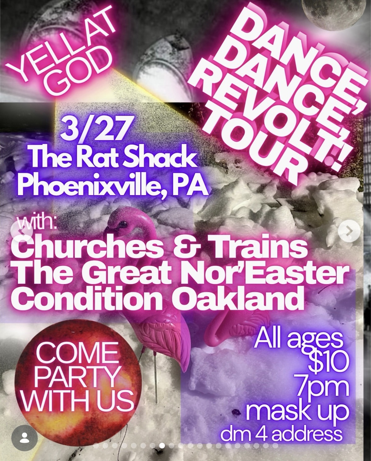 Flyer for Yell At God, Churches & Trains, The Great Nor'Easter, Condition Oakland